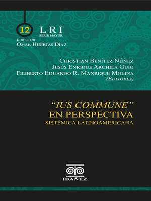 cover image of Ius commune en perspectiva sistémica latinoamericana